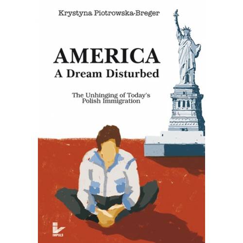 America: A Dream Disturbed