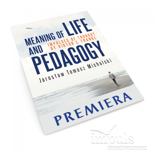 Meaning of life and pedagogy